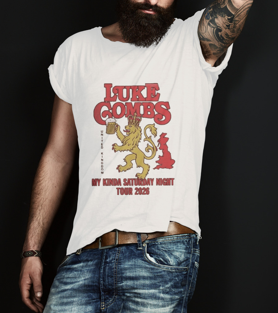 Luke Combs United Kingdom My Kinda Saturday Night Tour 2026 Lion Holding Beer T-Shirt