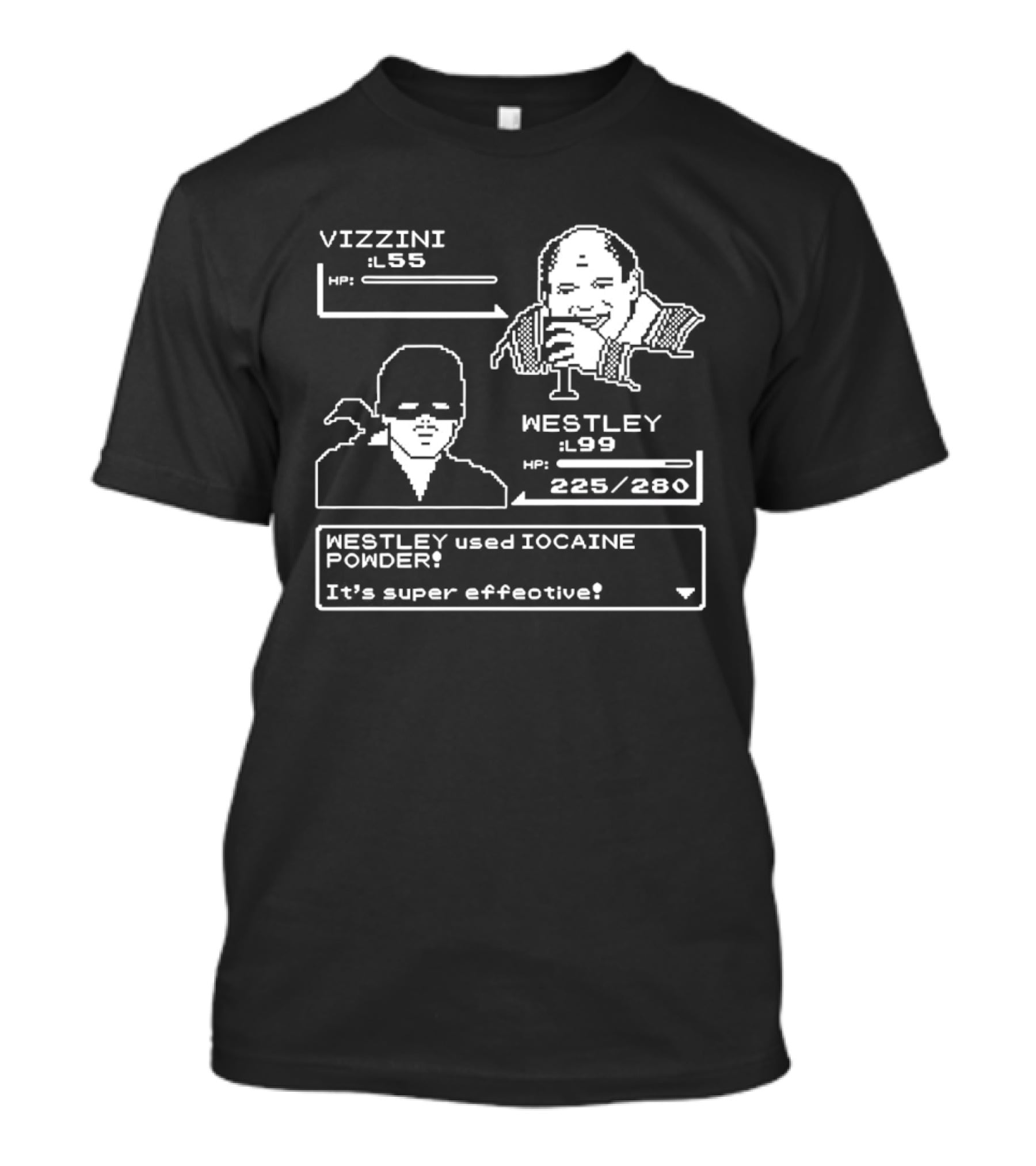 Vizzini Versus Westley Iocaine Powder Battle It's Super Effective T-Shirt