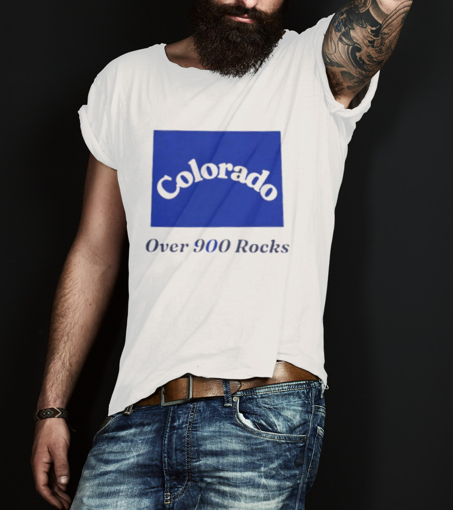 Colorado Over 900 Rocks Geology Nature Humor Celebration Stone Enthusiasts T-Shirt