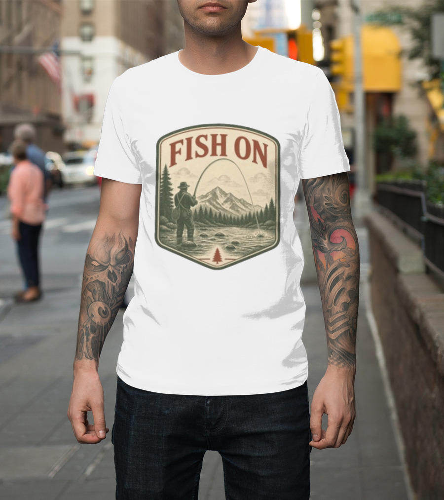 Fish On Fly Fishing Fisherman Mountain Landscape Adventure T-Shirt