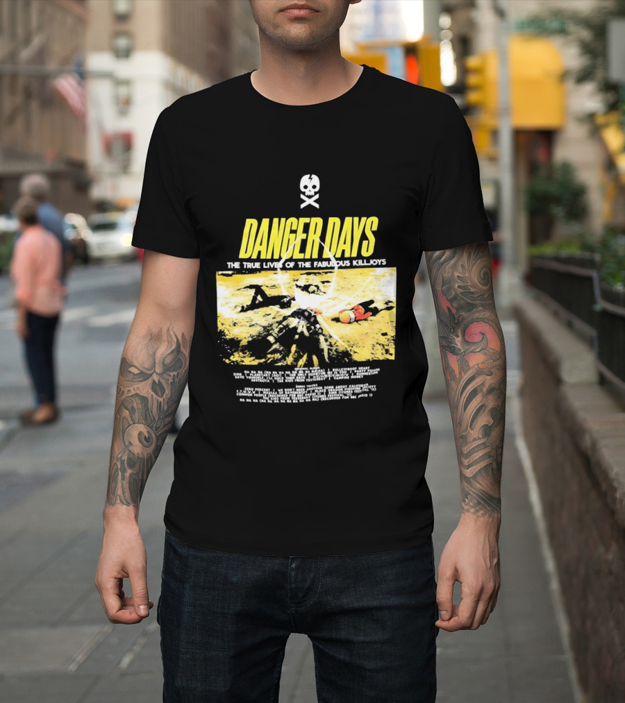 Danger Days The True Lives Of The Fabulous Killjoys Album Cover Art My Chemical Romance T-Shirt