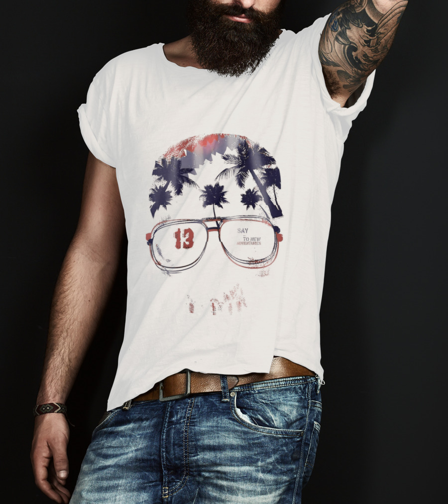 13 Say To New Adventures Tropical Palm Tree Sunglasses T-Shirt