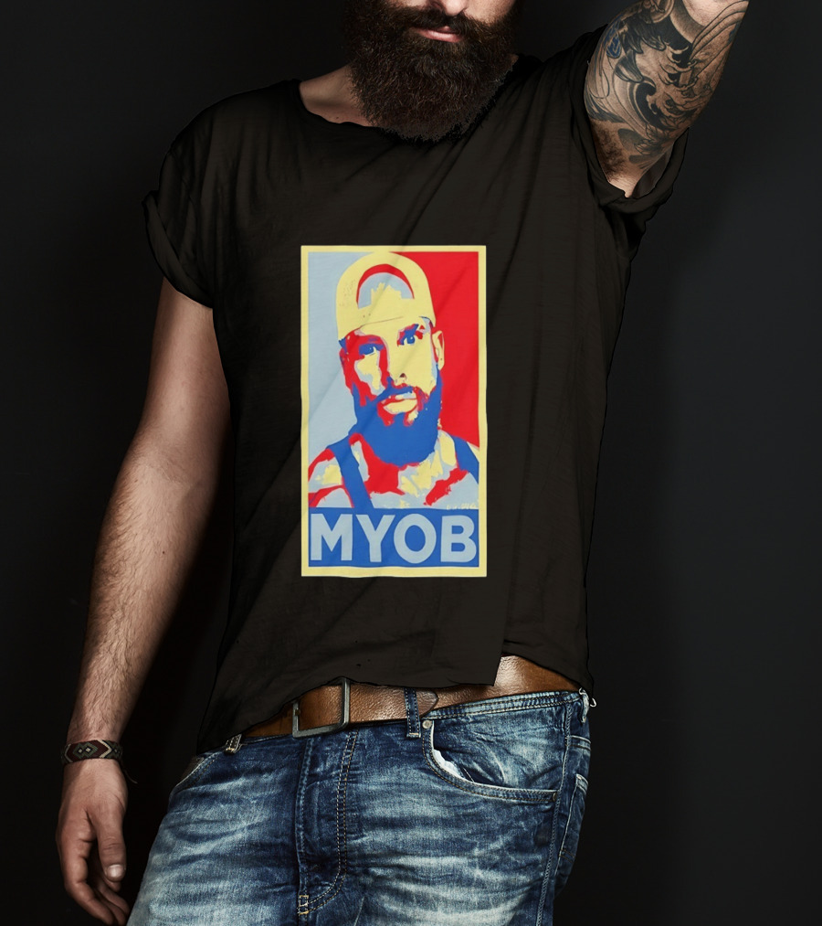 MYOB Bearded Man Hope Style Mind Your Own Business T-Shirt