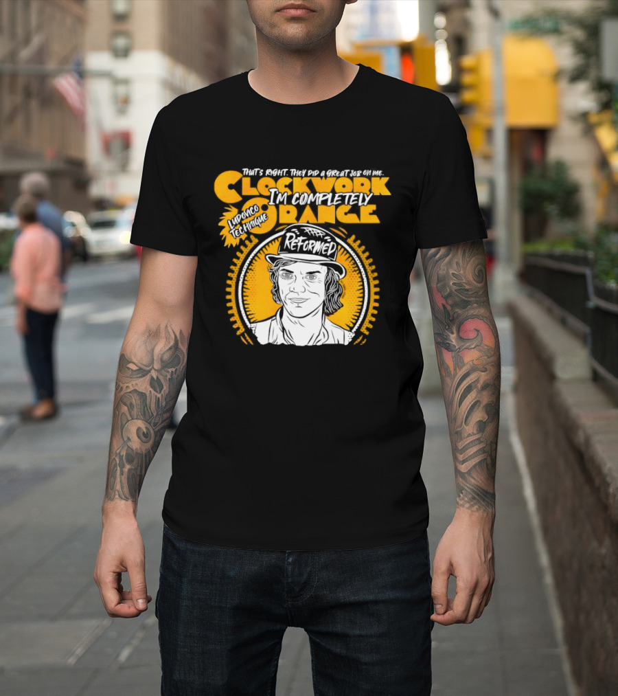 Work Orange Ludovico Technique Alex DeLarge Reformed Iconic Film T-Shirt