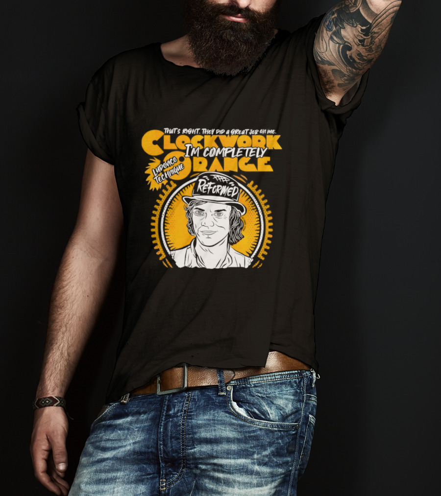 Work Orange Ludovico Technique Alex DeLarge Reformed Iconic Film T-Shirt