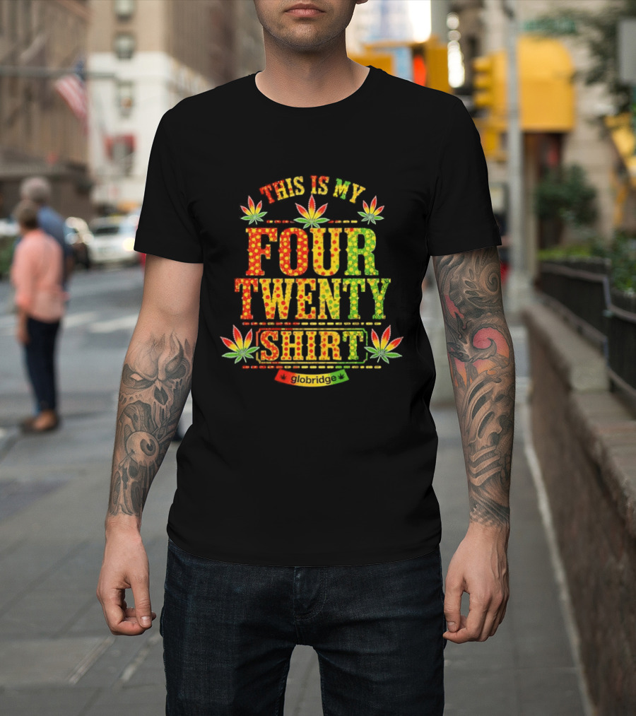 This Is My Four Twenty Colorful Marijuana Leaves T-Shirt