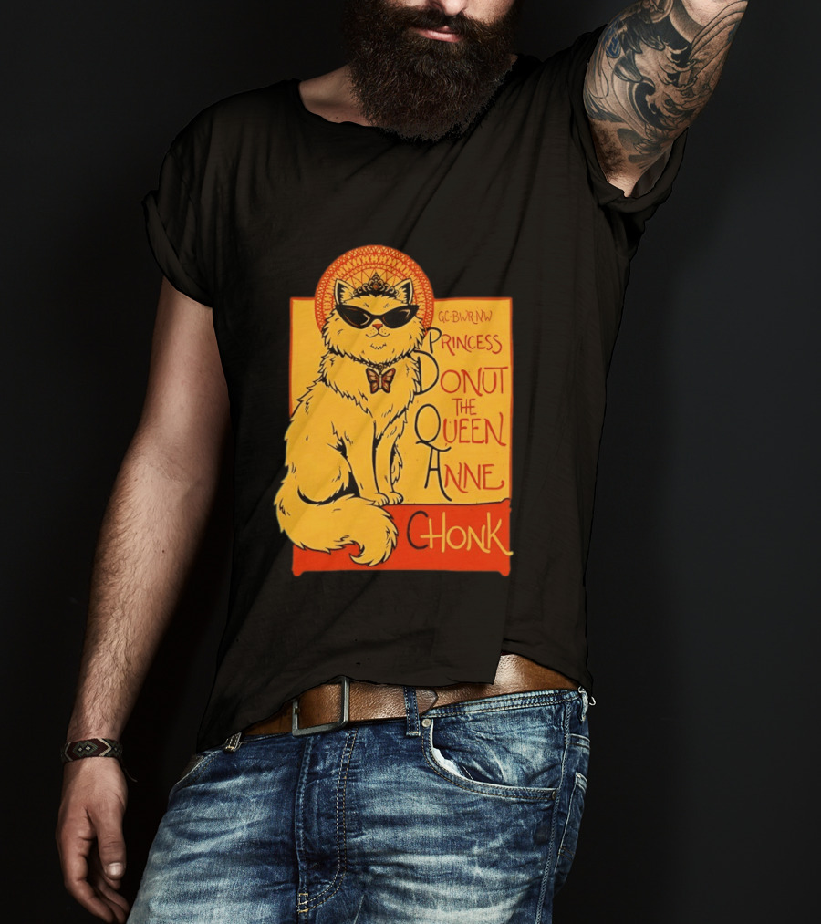 Princess Donut The Queen Anne Chonk Dungeon Crawler Carl Cat T-Shirt