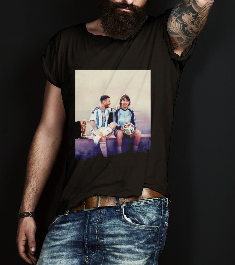 One More Time Lionel Messi World Cup Legacy T-Shirt