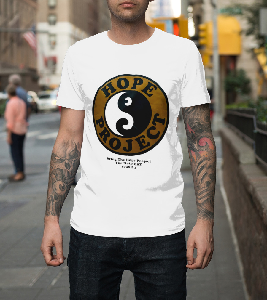 Hope Project Yin Yang Bring The Noto Day 202681 Charity T-Shirt