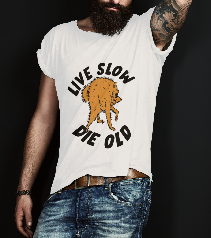 Live Slow Die Old Wolf T-Shirt