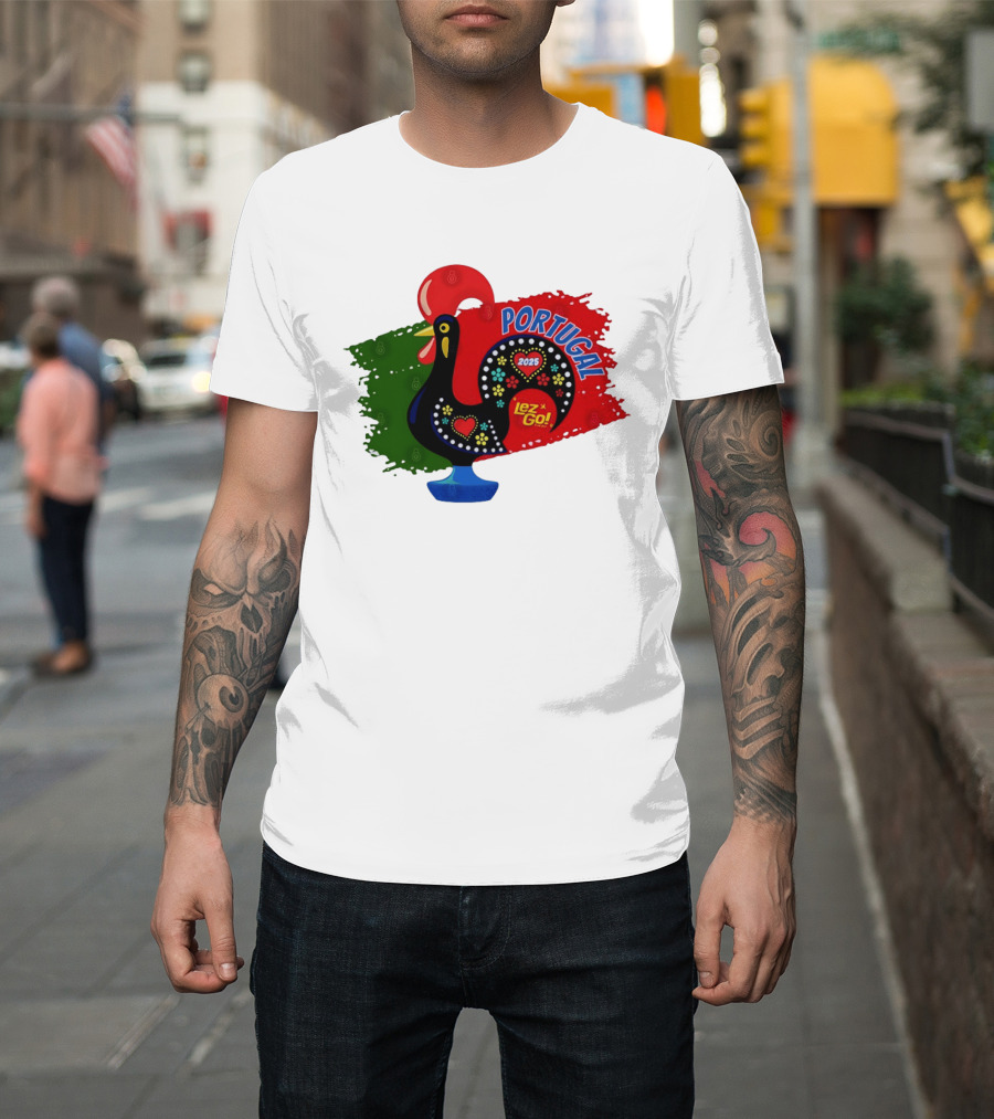 Portugal 2025 Lez Go Galo De Barcelos Rooster T-Shirt