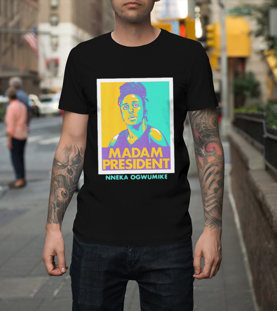 Nneka Ogwumike Madam President Los Angeles Sparks Heroic T-Shirt