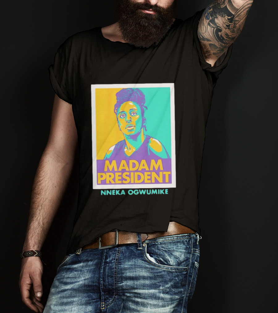 Nneka Ogwumike Madam President Los Angeles Sparks Heroic T-Shirt