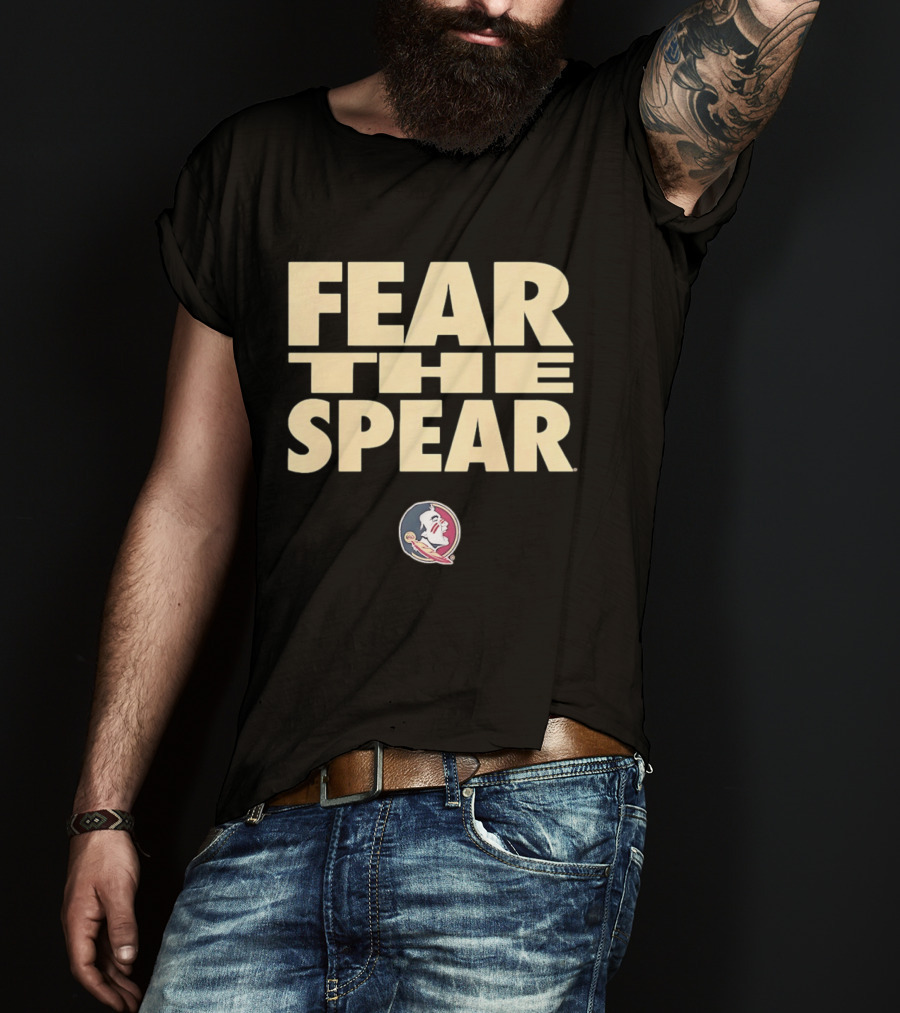 Florida State Seminoles Fear The Spear FSU T-Shirt