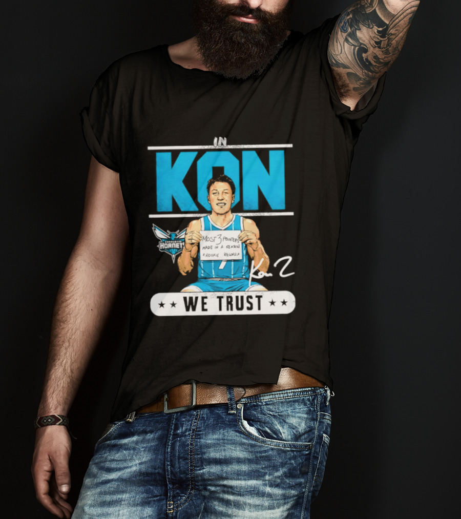 Kon Knueppel Charlotte Hornets In Kon We Trust Rookie Record Most 3 Pointers Made In A Season T-Shirt
