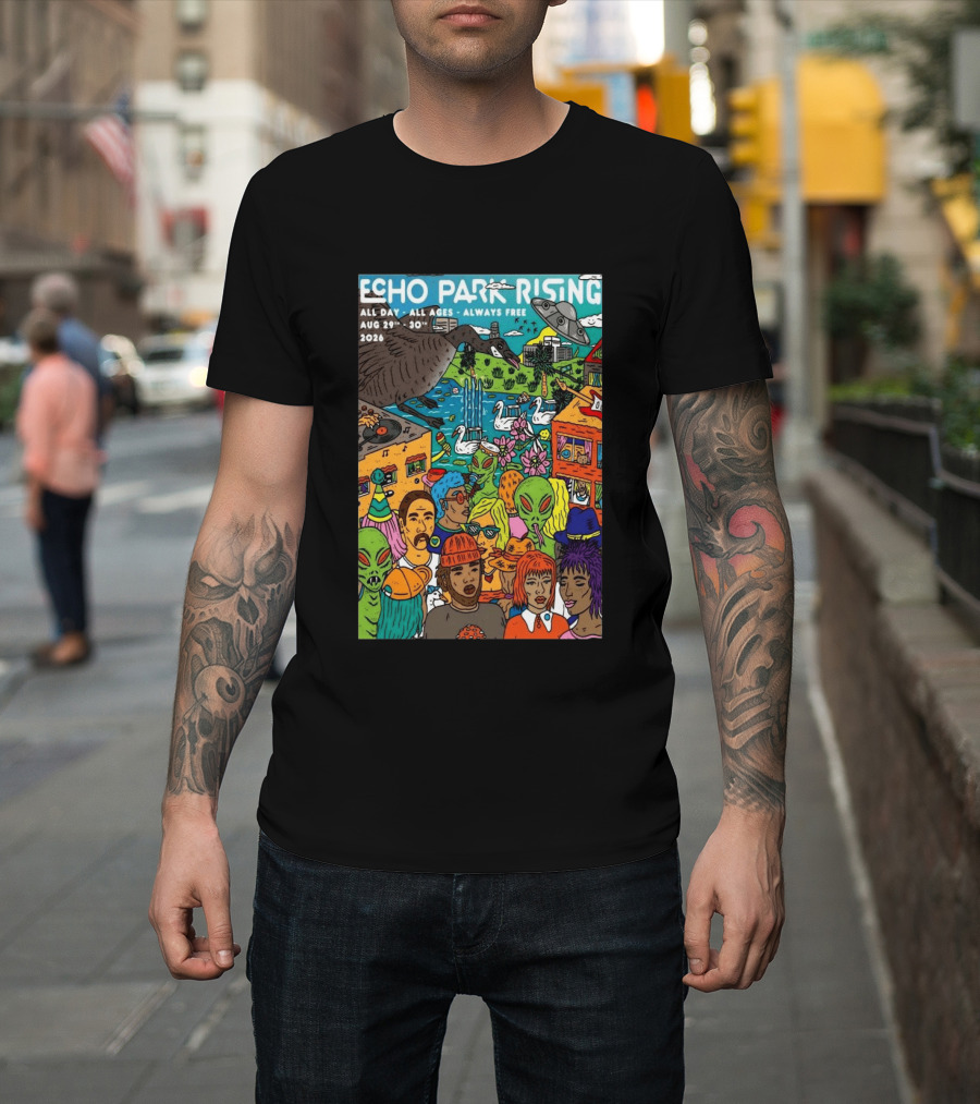 Echo Park Rising Los Angeles CA Aug 29 30 2026 All Ages Always Free T-Shirt