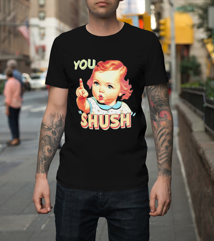 YOU SHUSH Vintage Style Baby Finger Pointing T-Shirt