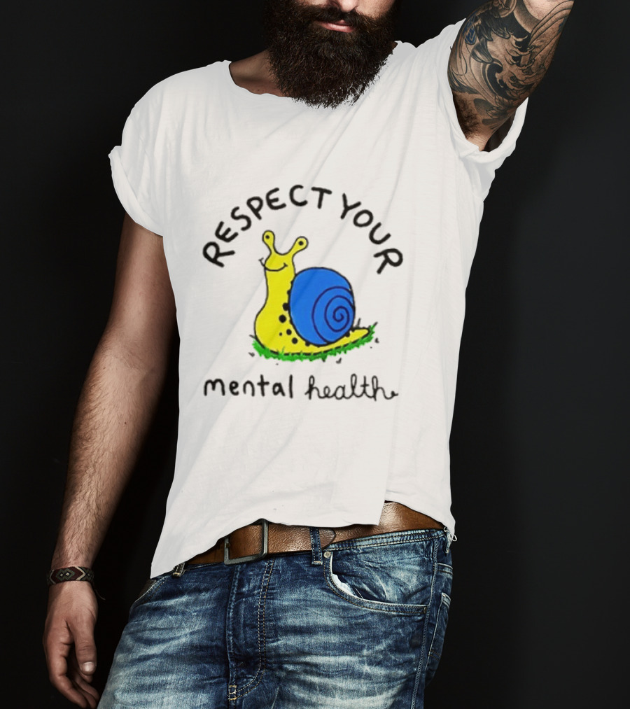 Respect Your Mental Health Snail Self Care T-Shirt