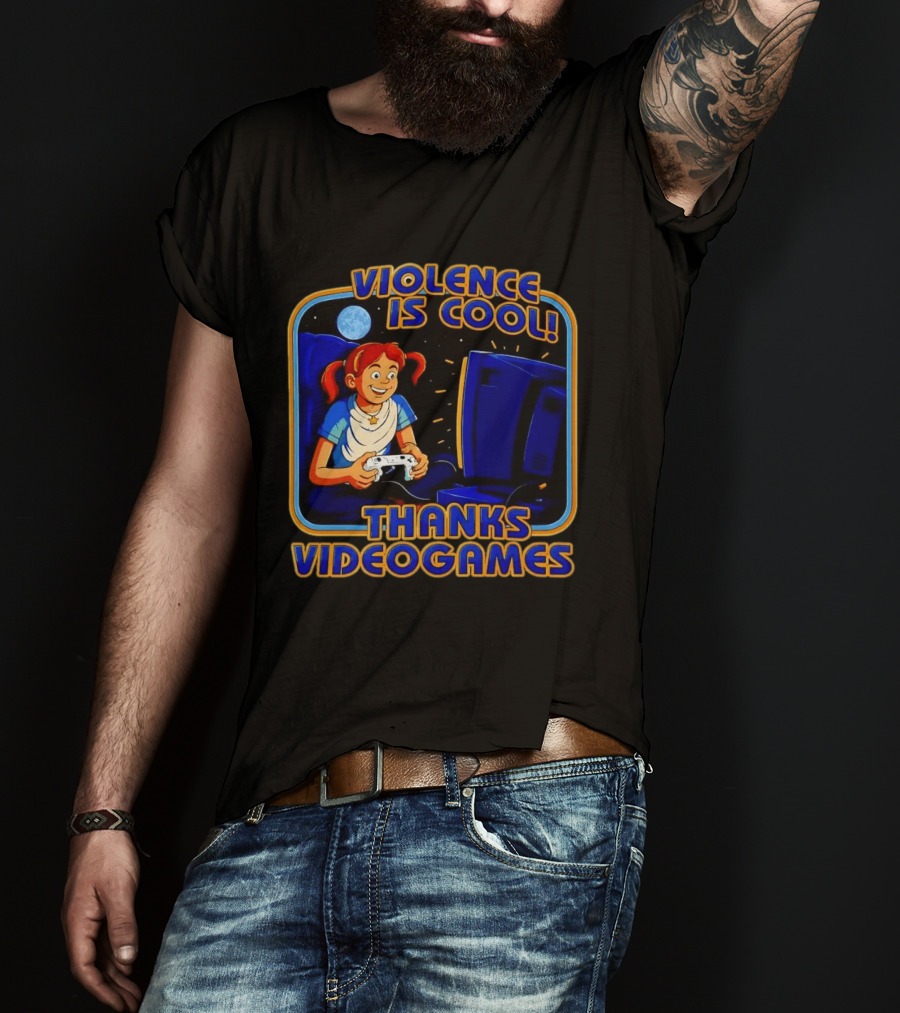 GTA 6 Violence Is Cool Thanks Video Games T-Shirt