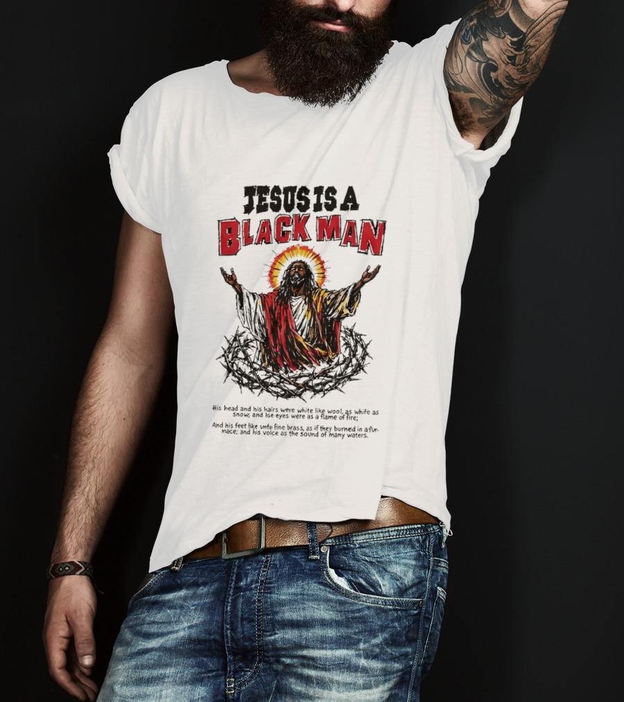 Jesus Is A Black Man Head And Hairs White Wool Snow Eyes Flame Fire T-Shirt