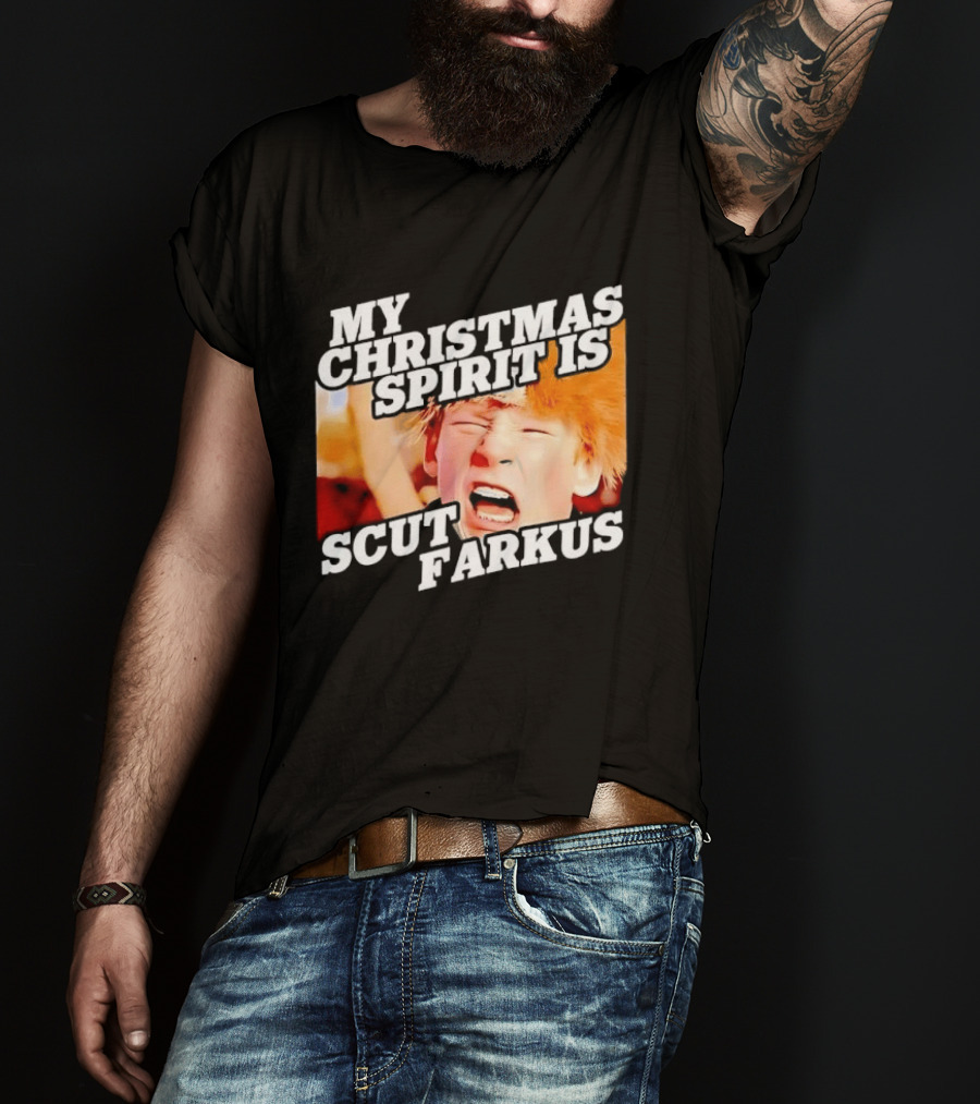 A Christmas Story My Christmas Spirit Is Scut Farkus T-Shirt