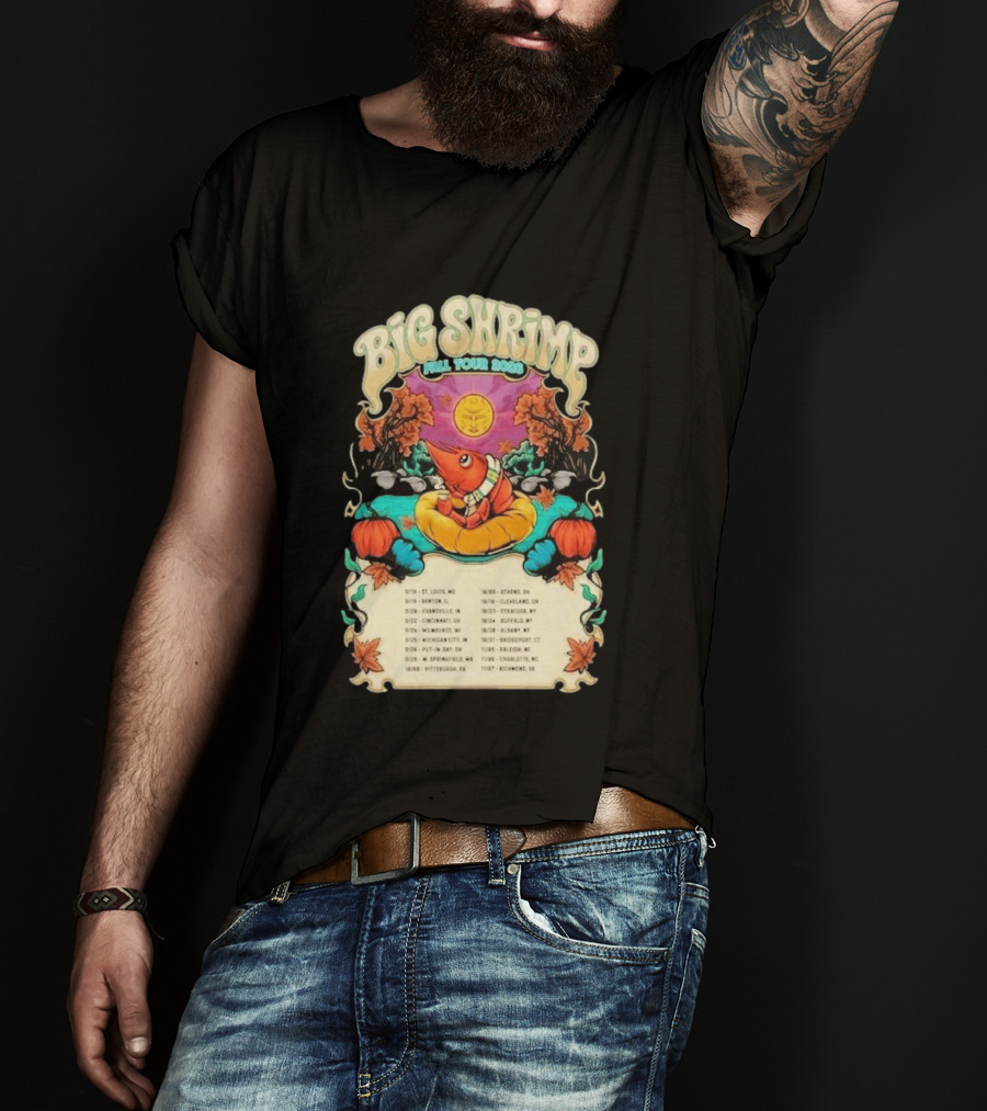 Big Shrimp Fall Tour 2026 Dates T-Shirt