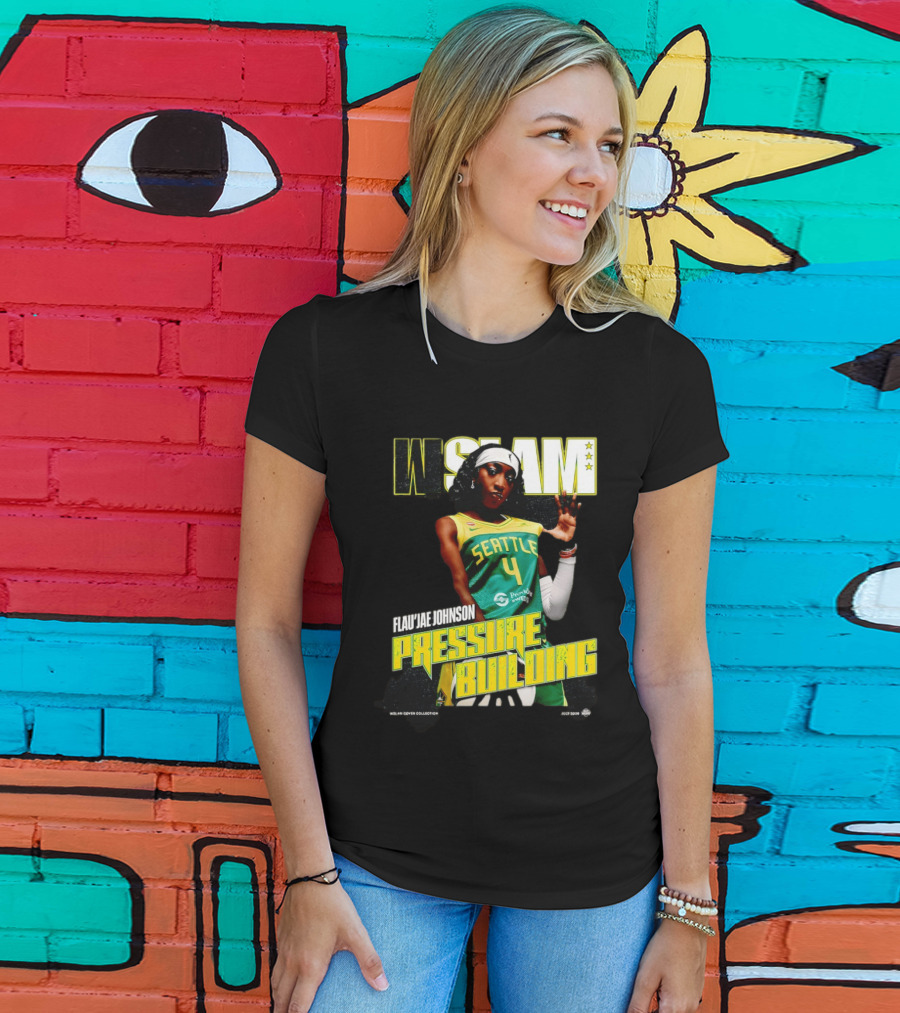 W SLAM Flau'jae Johnson Seattle Storm Pressure Building T-Shirt