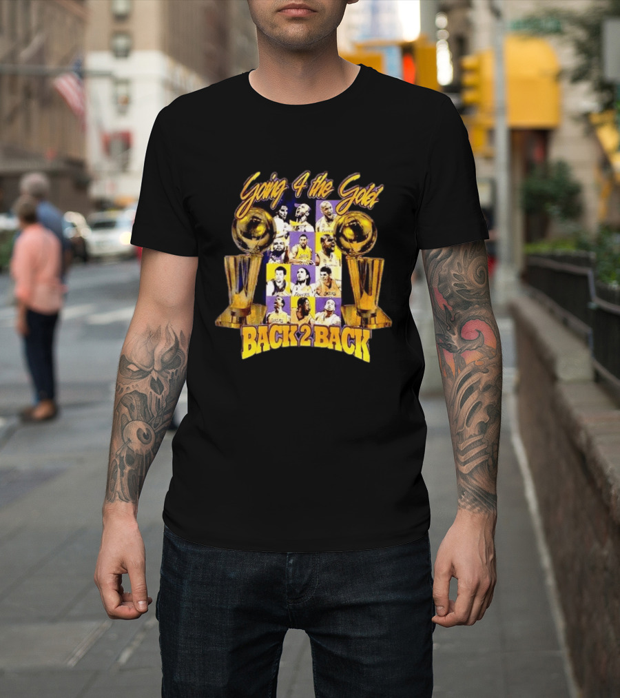 Los Angeles Lakers Going 4 The Gold Back 2 Back Champions T-Shirt