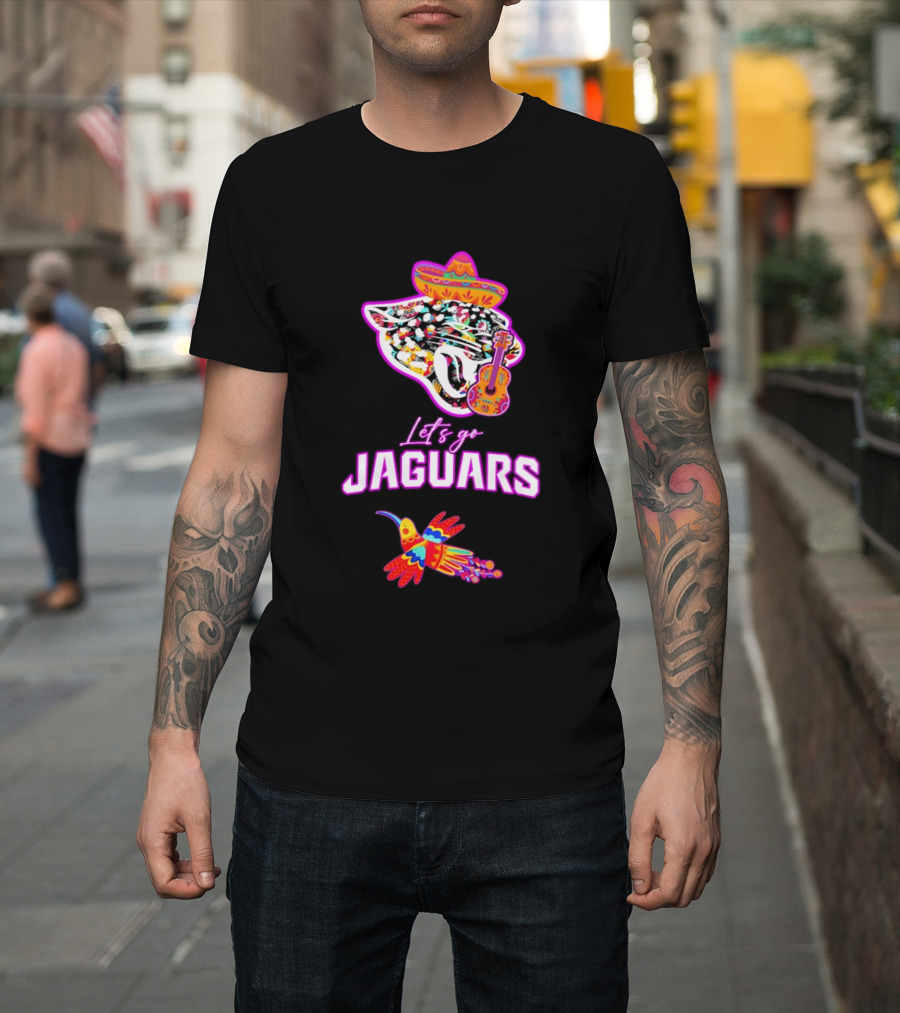Let's Go Jaguars Hispanic Heritage Fiesta Mexican Folk Sombrero Guitar Hummingbird T-Shirt