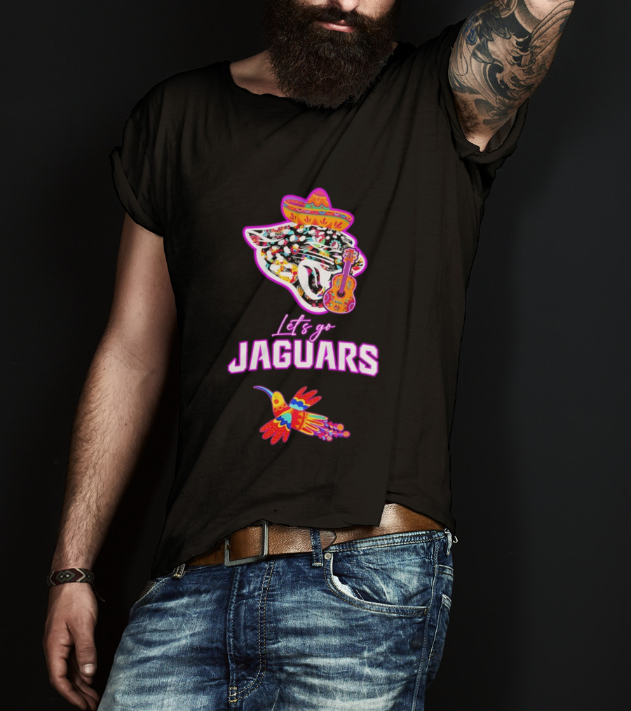 Let's Go Jaguars Hispanic Heritage Fiesta Mexican Folk Sombrero Guitar Hummingbird T-Shirt