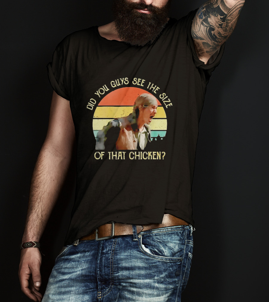 Did You Guys See The Size Of That Chicken Pirates Of The Caribbean Pintel T-Shirt