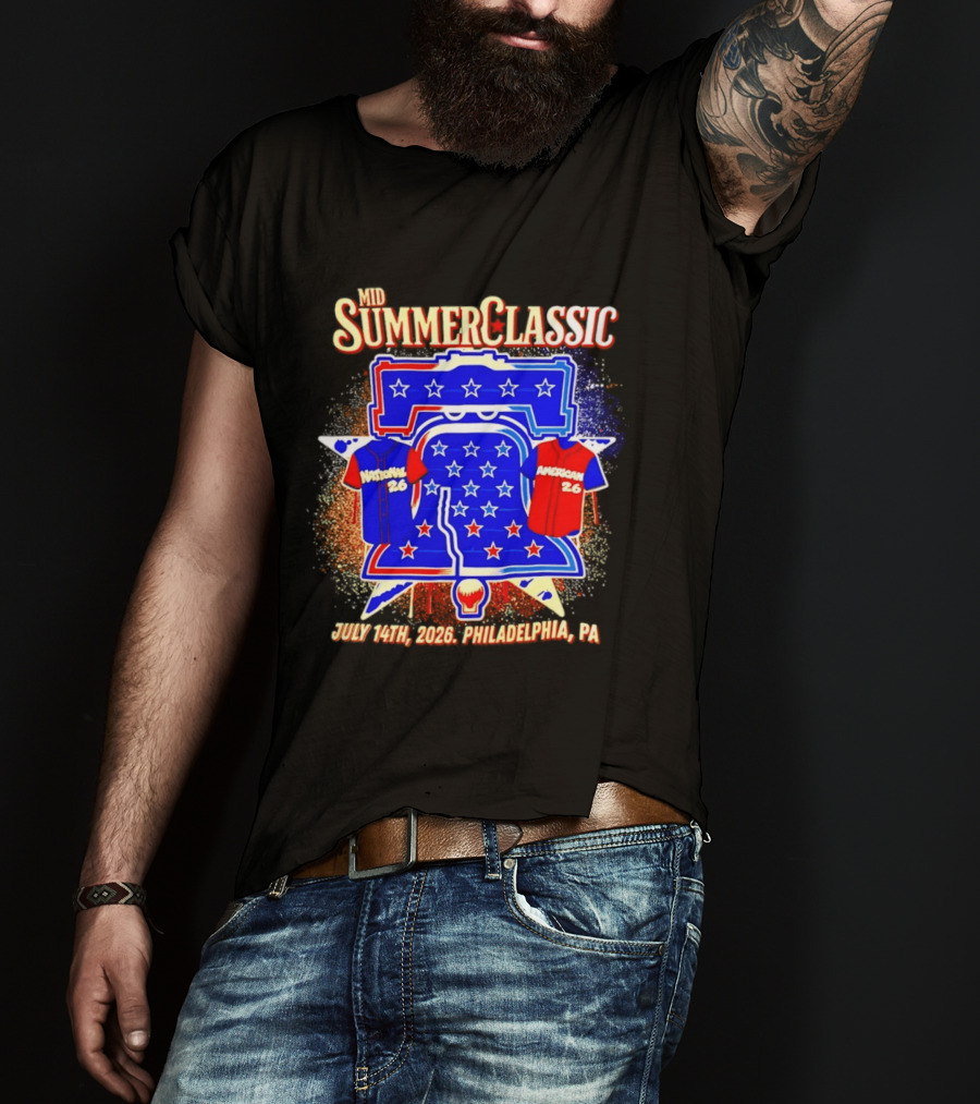 Mid Summer Classic July 14th 2026 Philadelphia PA National American 26 Liberty Bell Stars T-Shirt