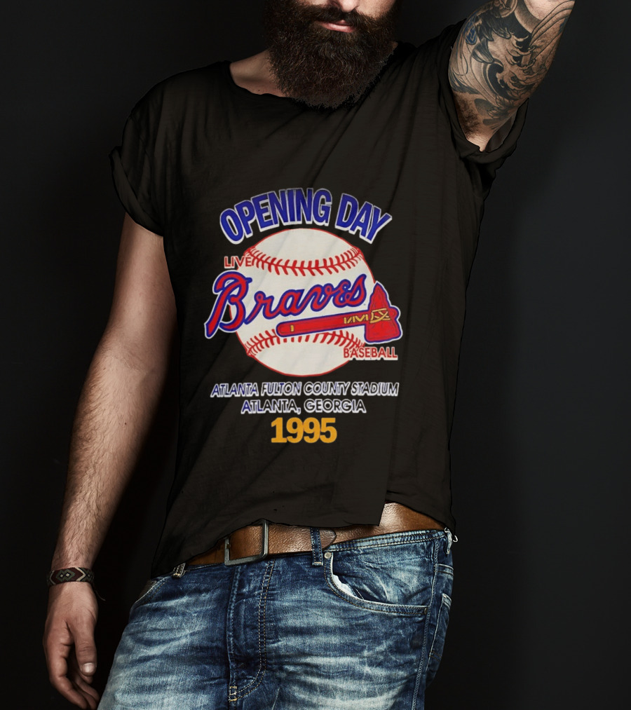 Opening Day Braves Live Baseball Atlanta Fulton County Stadium Georgia 1995 T-Shirt