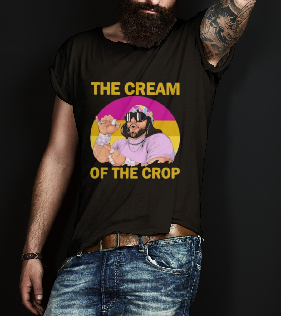 Randy Savage The Cream Of The Crop T-Shirt