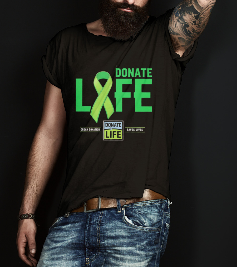 Donate Life Ribbon Organ Donation Saves Lives T-Shirt