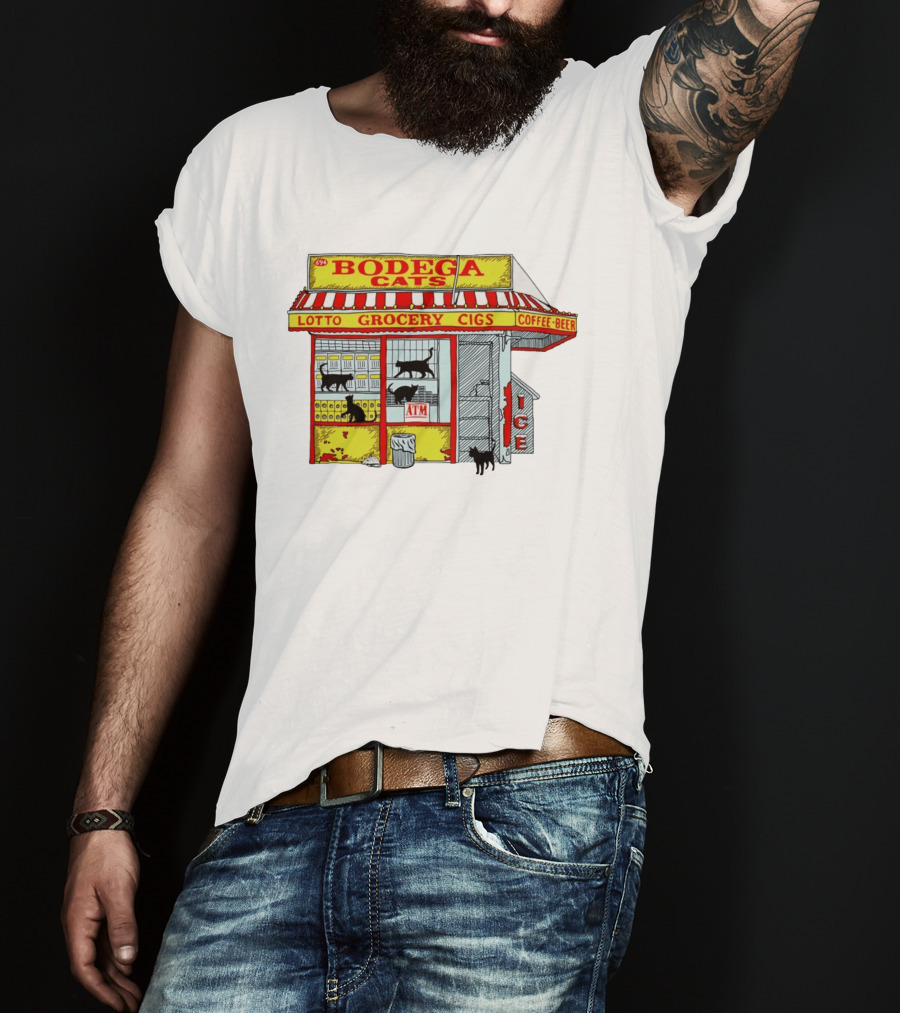 Bodega Cats Grocery Cigs Lotto Coffee Beer Ice ATM T-Shirt