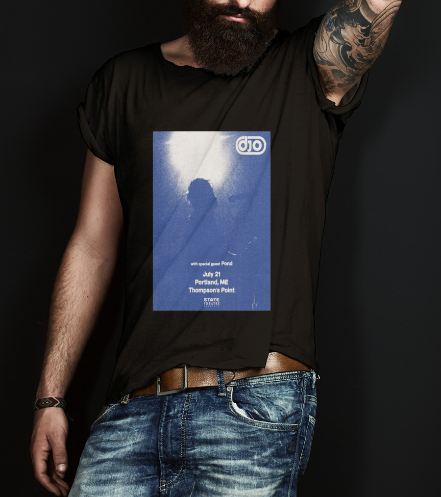 Djo July 21 Portland ME Thompson's Point State Theatre With Special Guest Pond T-Shirt