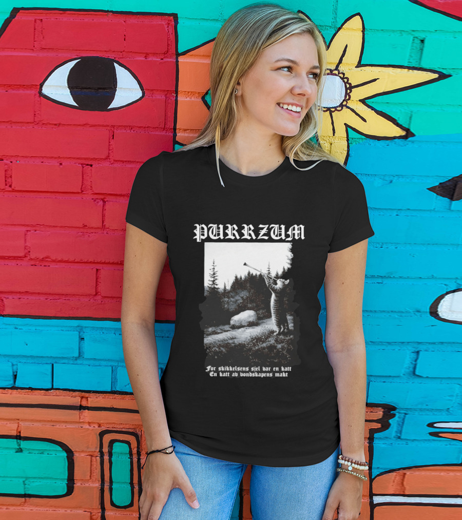 Purrzum Cat Black Metal Burzum For Skikkelsens Sjel Var En Katt En Katt Av Ondskapens Makt T-Shirt
