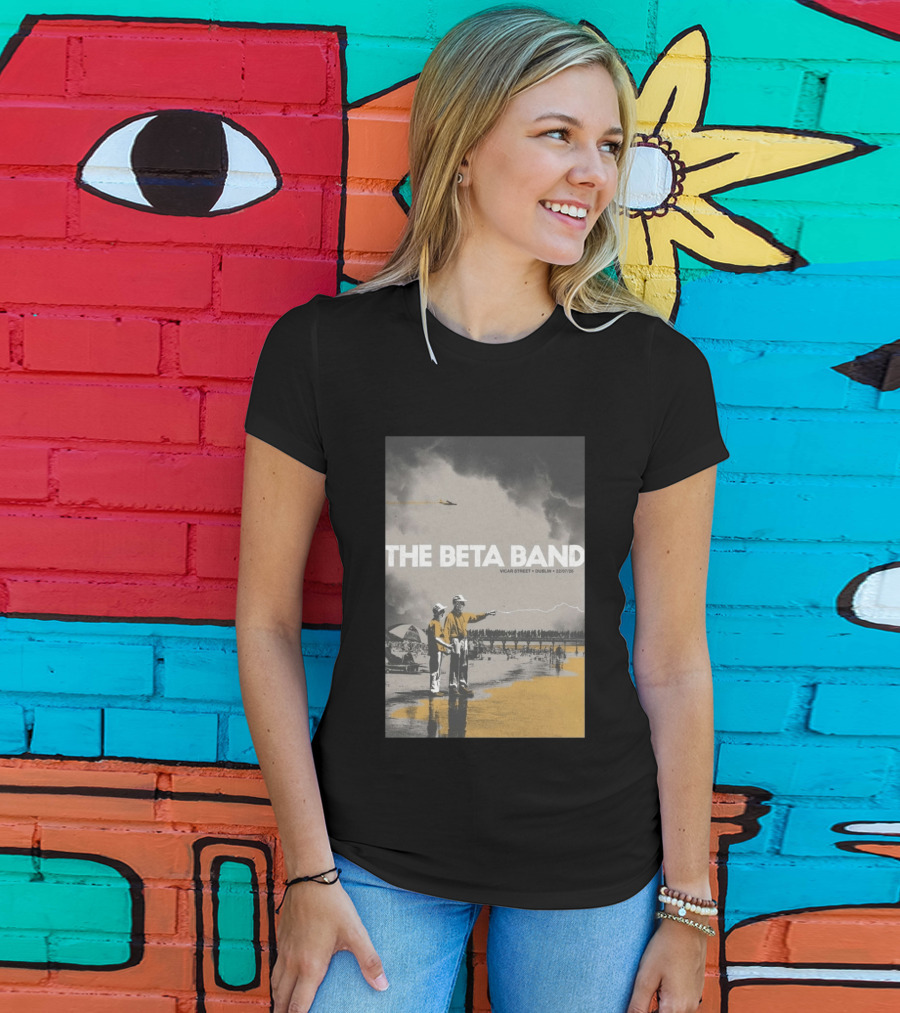 The Beta Band Vicar Street Dublin Ireland July 22 2026 T-Shirt