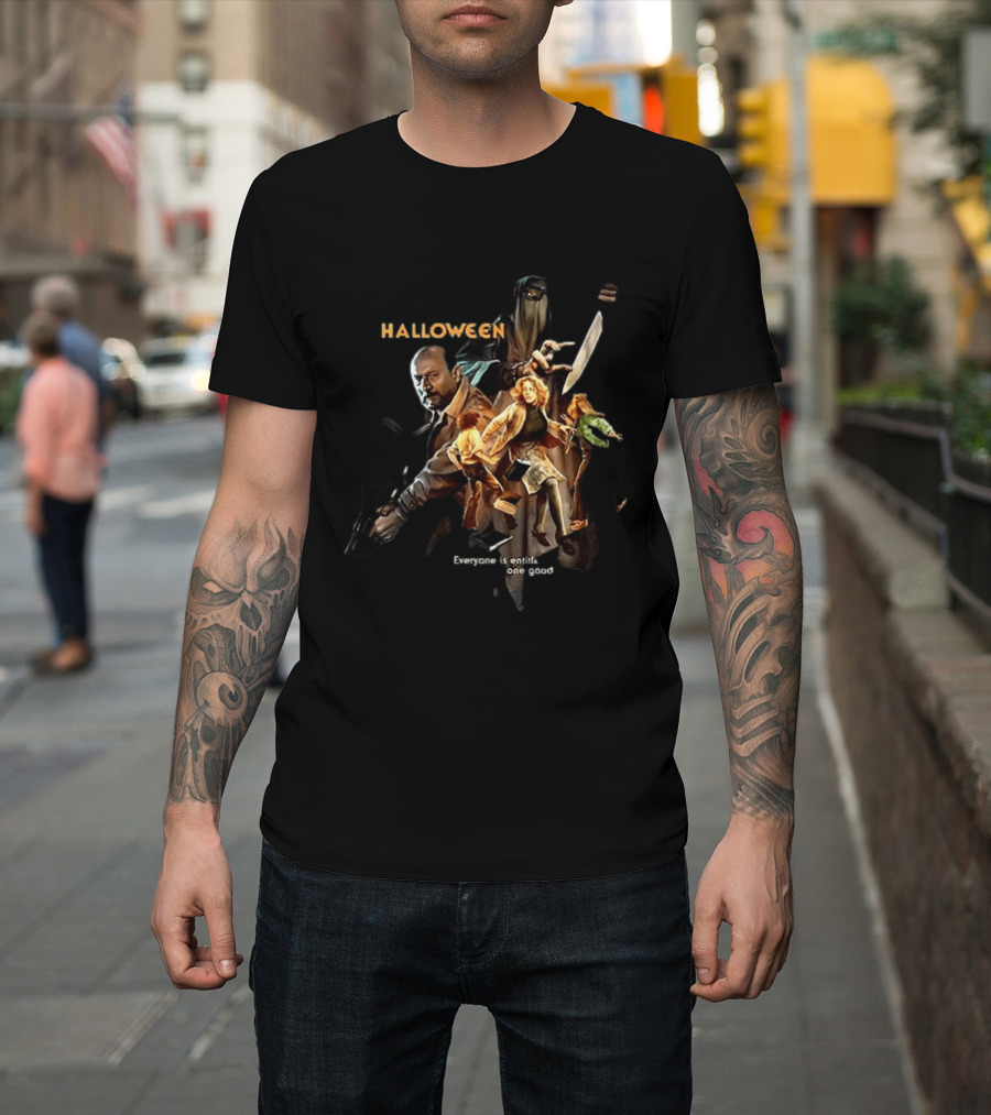 Halloween Everyone Is Entitled To One Good Scare T-Shirt