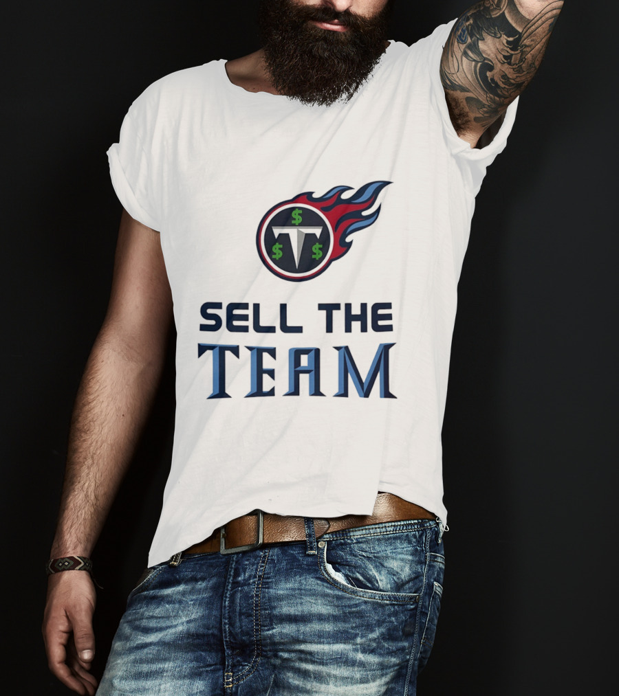 Tennessee Titans Sell The Team Dollar Symbol Flame T-Shirt