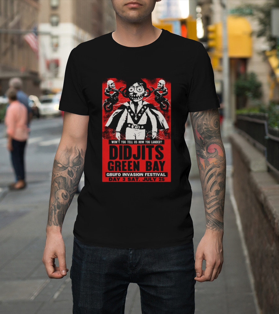 Didjits Green Bay GBUFO Invasion Festival Day 3 July 25 2026 T-Shirt