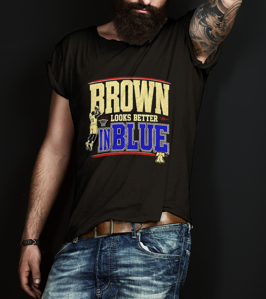 Brown Looks Better In Blue Basketball Dunk T-Shirt