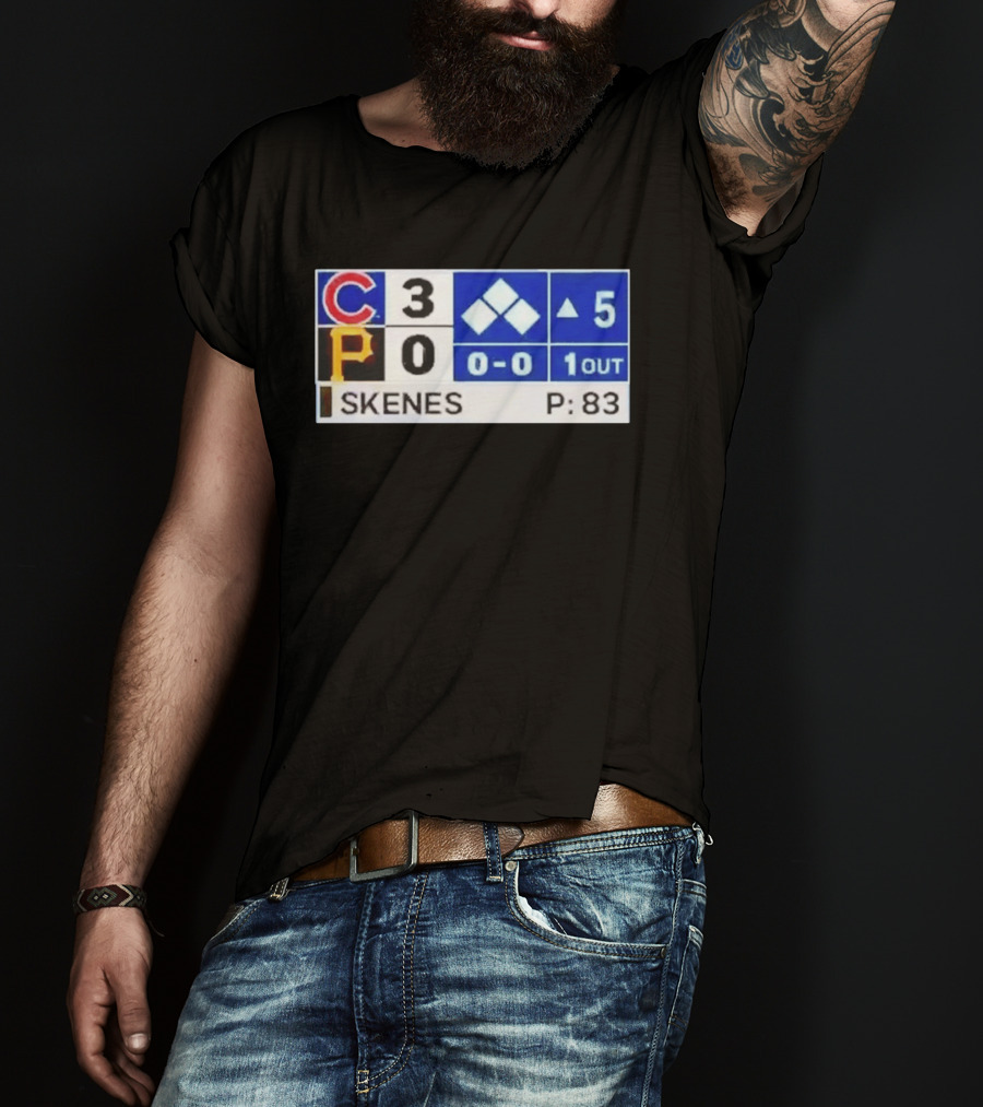 Chicago Cubs 3 Pittsburgh Pirates 0 Scoreboard Skenes Pitching 5th Inning Baseball T-Shirt