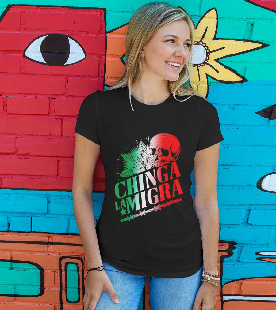 Chinga La Migra Skull Rose Immigration Reform T-Shirt