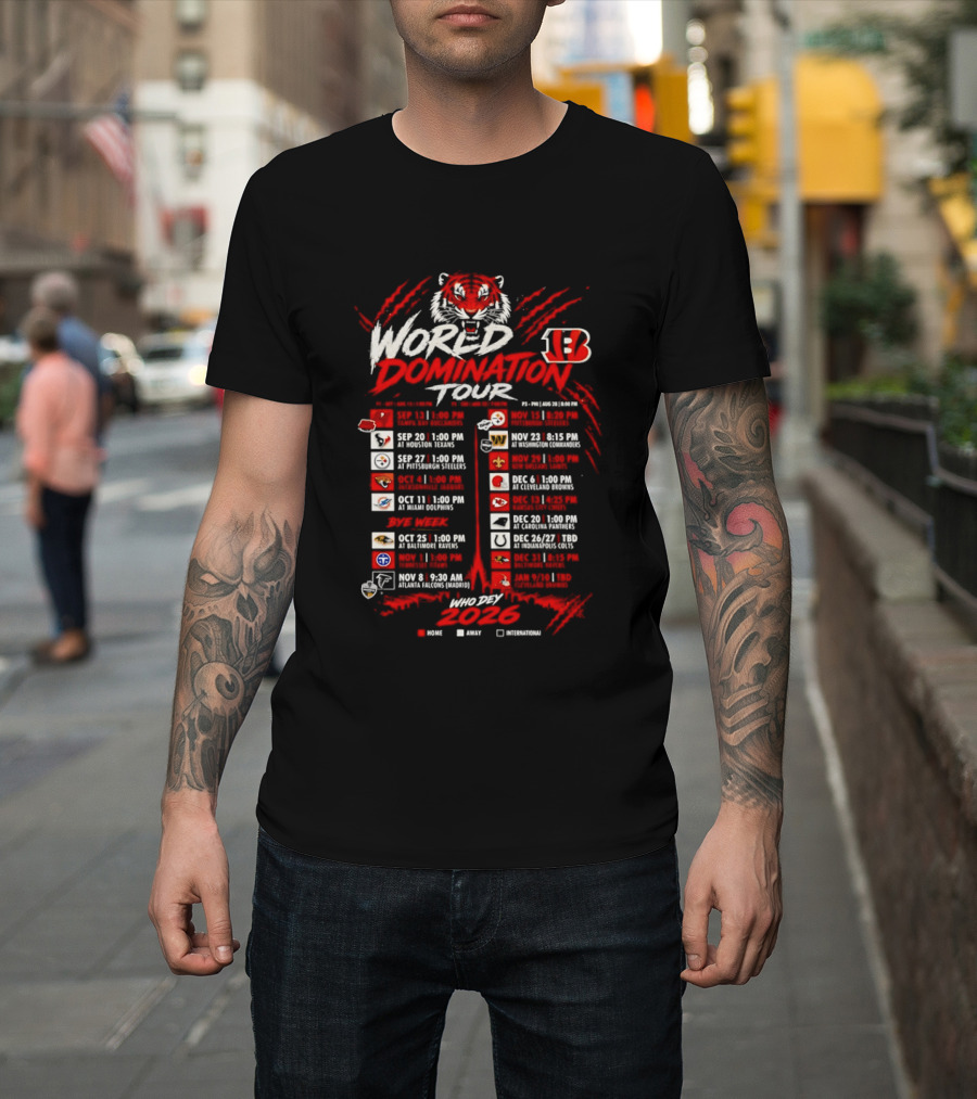 Cincinnati Bengals World Domination Tour 2026 Schedule Featuring Iconic Tiger Graphic And Team Logos T-Shirt