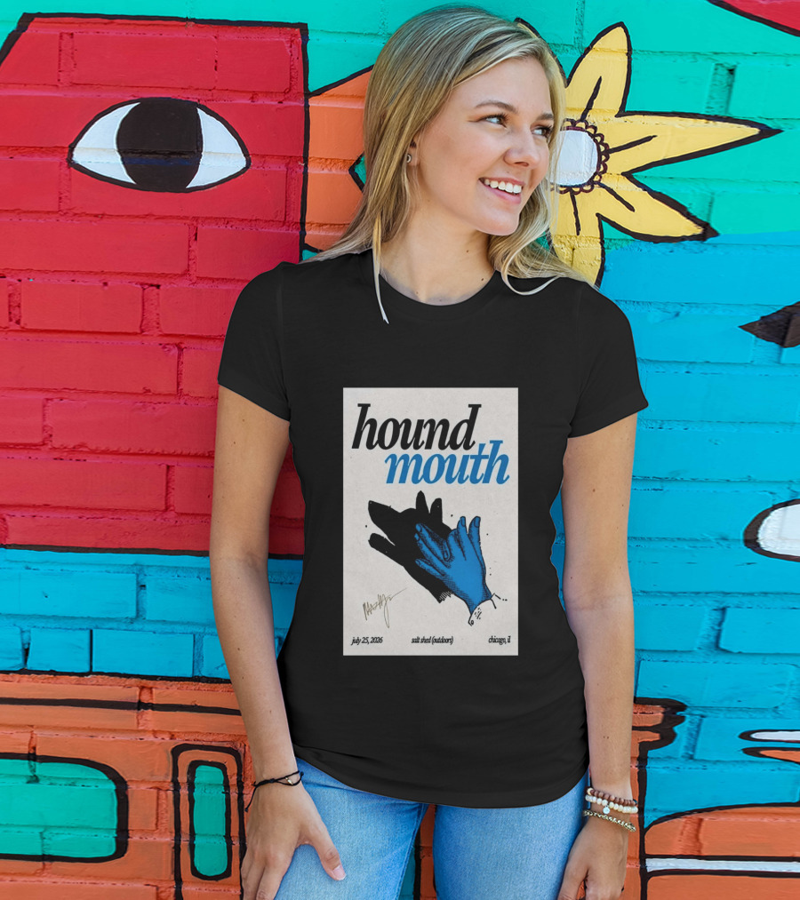 Hound Mouth July 25 2026 Salt Shed Chicago IL Outdoors T-Shirt