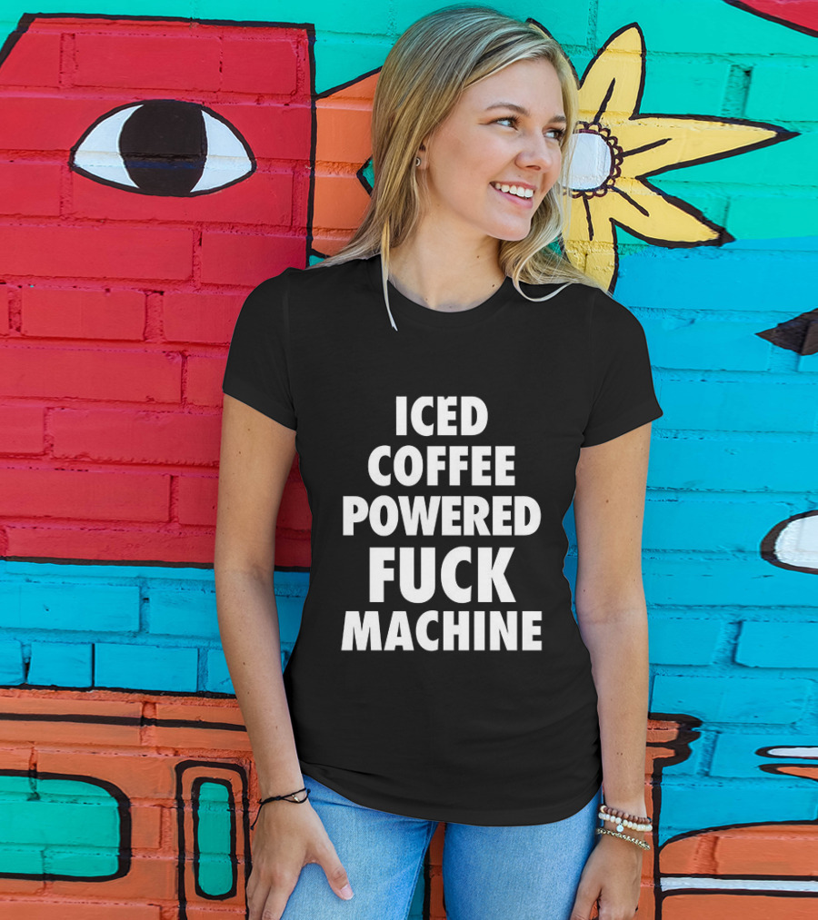 Iced Coffee Powered Statement Phrase T-Shirt