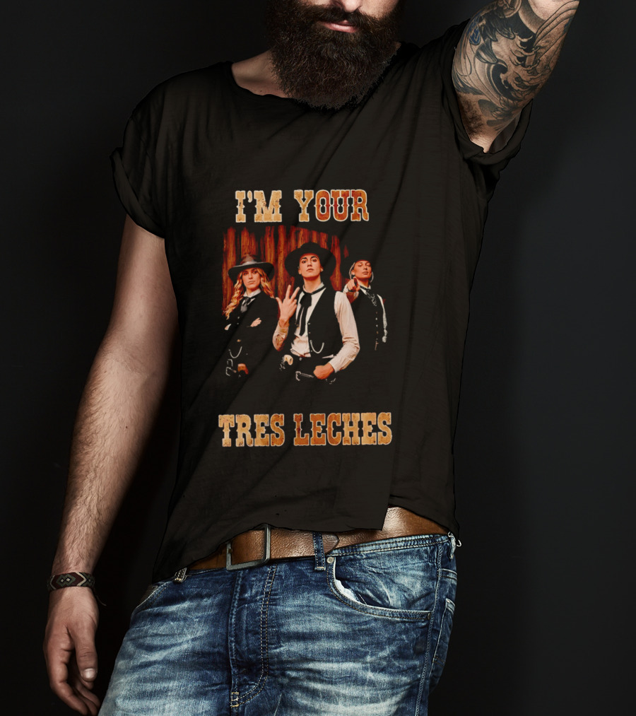 I'm Your Tres Leches Cowgirls Indiana Fever T-Shirt