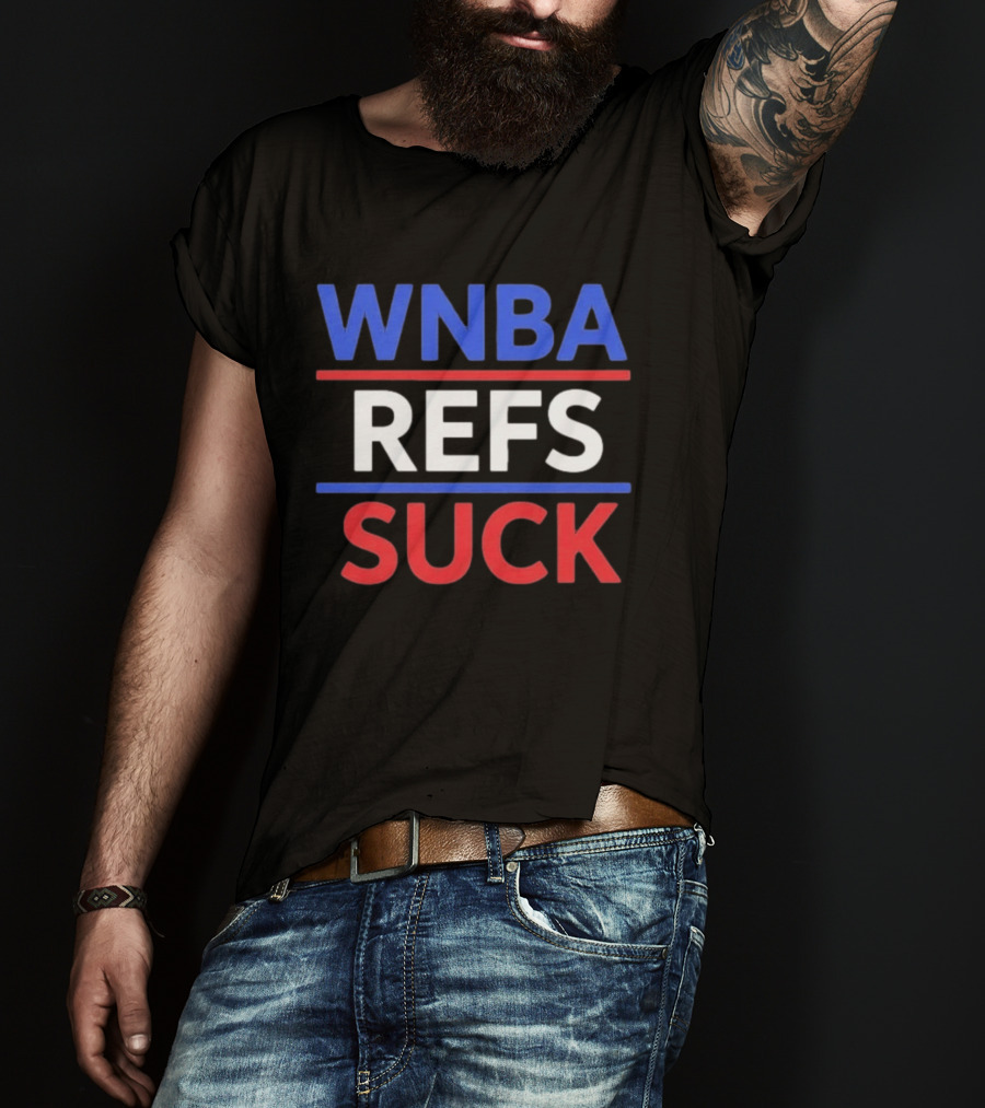 WNBA Refs Suck JuJu Gotti T-Shirt